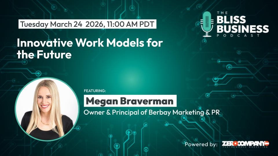 Megan Braverman Interviewed on the Business Bliss Podcast